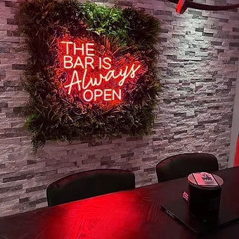 THE BAR IS Always OPEN