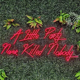 A little Party never killed nobody