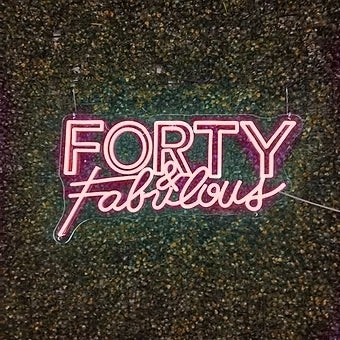 FORTY & Fabulous