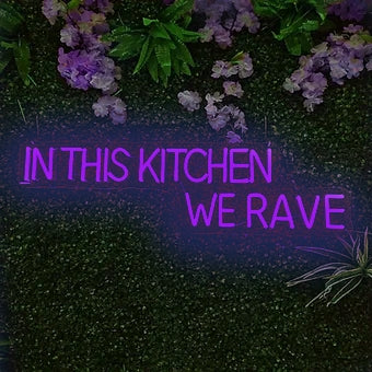 IN THIS KITCHEN WE RAVE